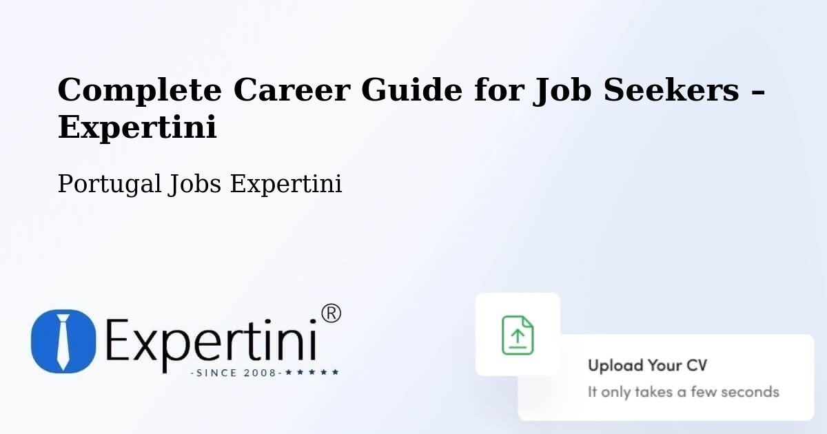 Career Guide for Job Seekers – Faia - Faia, Portugal Jobs Expertini